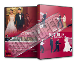Çifte Mutluluk - Double Happiness - 2025 Türkçe Dvd Cover Tasarımı